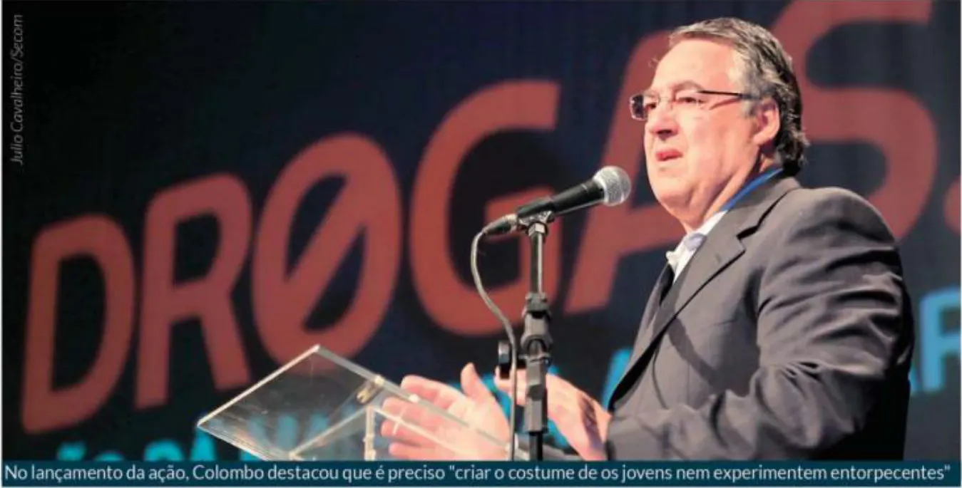 Campanha contra as drogas diz que “Não dá mais para aceitar”