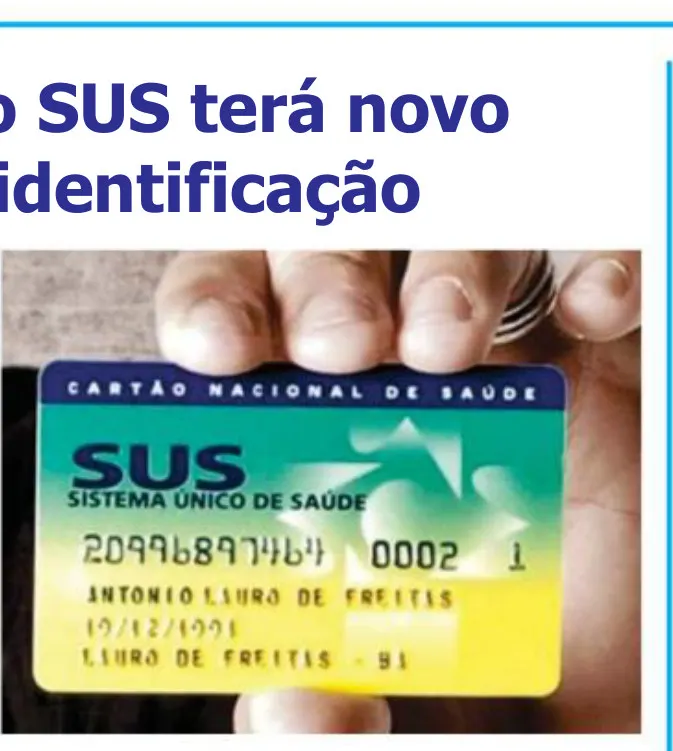 Usuário do SUS terá novo cartão de identificação