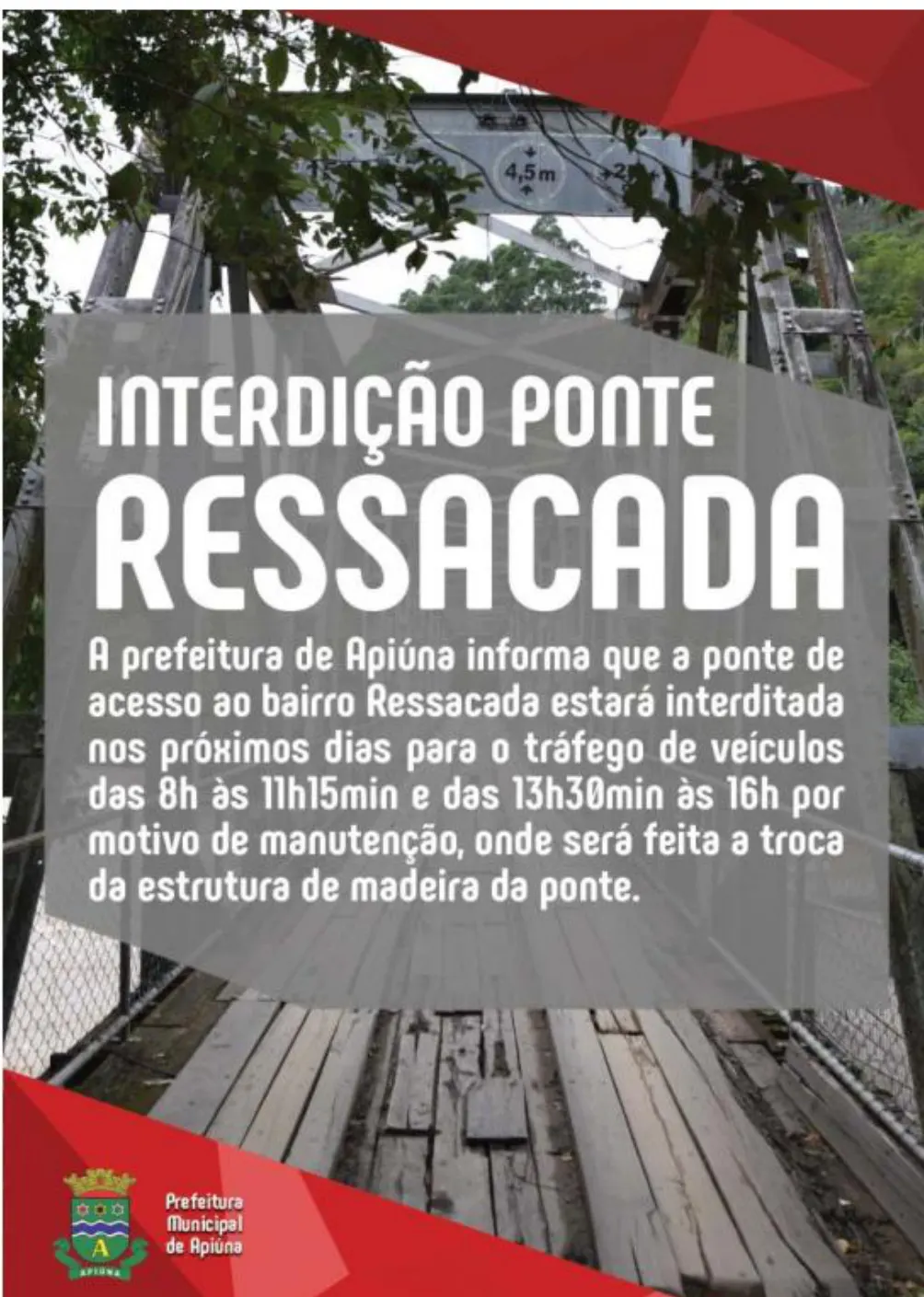 Ponte da Ressacada interditada para reforma