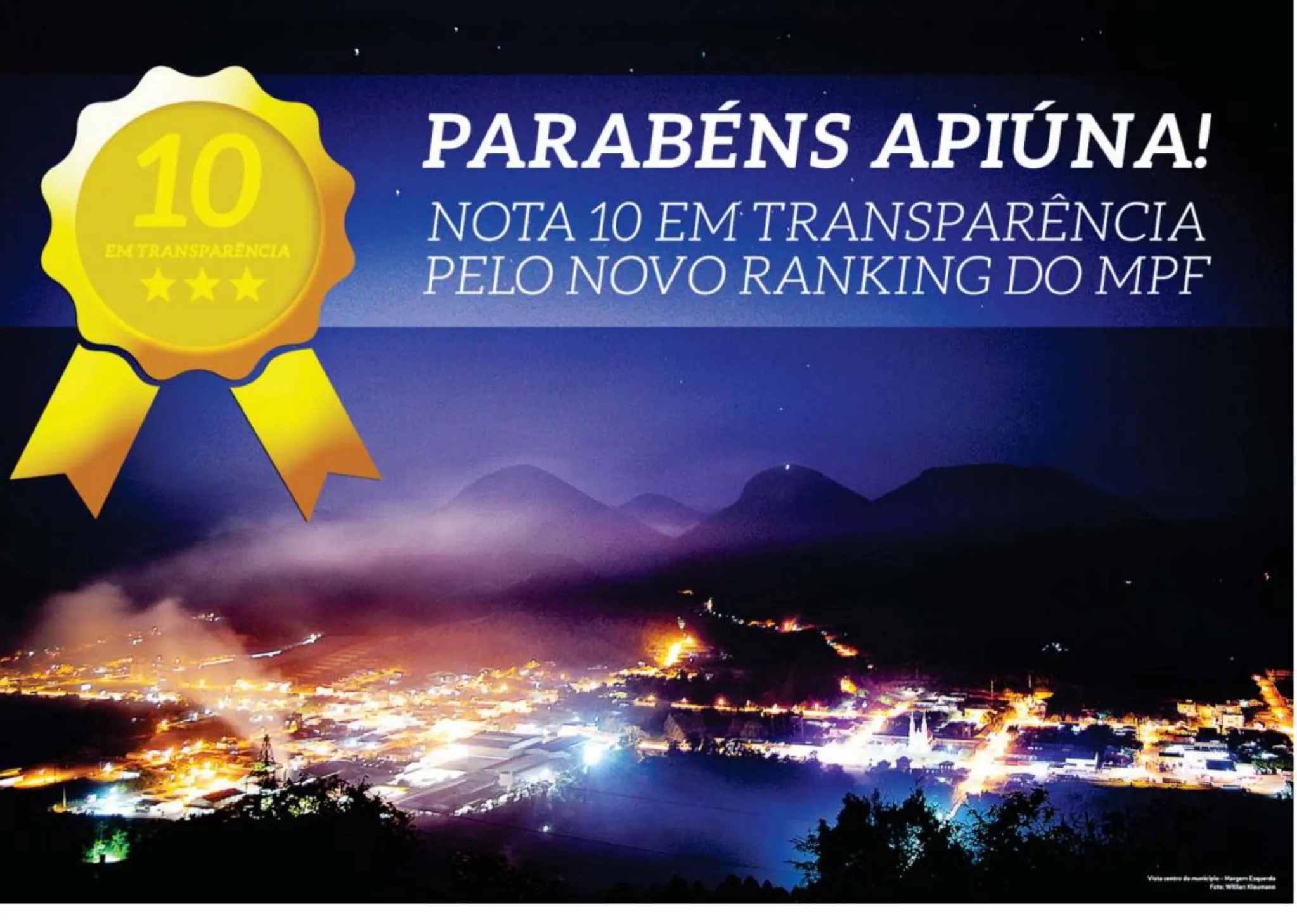 Apiúna é 10 x 10 em transparência